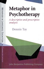 metaphor <em>in</em> psychotherapya descriptive and prescriptive analysis