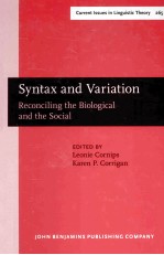 <em>S</em>YNTAX AND VARIATION  RECONCILING <em>THE</em> BIOLOGICAL AND <em>THE</em> <em>S</em>OCIAL
