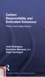 CARBON RESPONSIBILITY AND EMBODIED <em>EMISSIONS</em>  THEORY AND <em>MEASUREMENT</em>