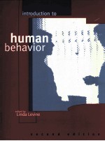 INTRODUCTION TO HUMAN <em>BEHAVIOR</em> SECOND <em>EDITION</em>