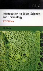 INTRODUCTION TO GLASS <em>SCIENCE</em> AND <em>TECHNOLOGY</em> 2ND EDITION