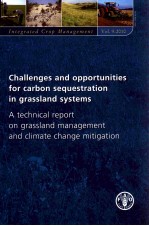 CHALLENGES <em>AND</em> OPPORTUNITIES FOR <em>CARBON</em> SEQUESTRATION IN GRASSL<em>AND</em> SYSTEMS