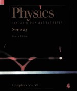 PHYSICS <em>FOR</em> SCIENTISTS & <em>ENGINEERS</em> FOURTH EDITION CHAPTERS 35-39