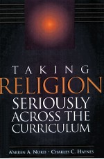 TAKING RELIGION SERIOUSLY ACROSS THE <em>CURRICULUM</em>