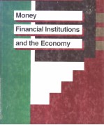 Money <em>Financial</em> Institutions <em>and</em> the Economy
