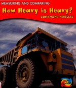 how heavy <em>is</em> heavycomparing vehicles