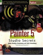 PAINTER 5 <em>STUDIO</em> SECRETS:ADELE DROBLAS GREENBERG & SETH GREENBERG