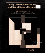 SOLVING LINEAR <em>SYSTEM</em>S ON VECTOR <em>AND</em> SHARED MEMORY COMPUTERS