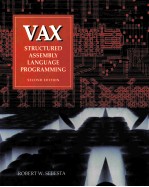 VAX STRUCTURED ASSEMBLY LANGUAGE <em>PROGRAMMING</em> <em>SECOND</em> <em>EDITION</em>