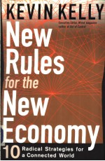 NEW RULES <em>FOR</em> <em>THE</em> NEW ECONOMY
