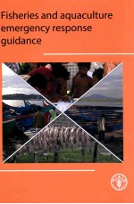 FIS<em>H</em>RIES AND AQUACULTURE EMERGENCY RESPONSE GUIDANCE