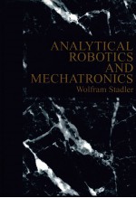 <em>A</em>N<em>A</em>LYTIC<em>A</em>L <em>ROBOTICS</em> <em>A</em>ND MECH<em>A</em>TR<em>ON</em>ICS