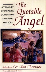 <em>THE</em> QUOTABLE ANGEL