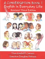 A CONVERSATION BOOK 1  ENGLISH IN EVERYDAY LIFE REVISED THIRD <em>EDITION</em>