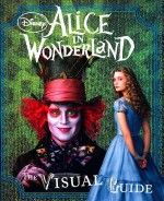 alice in wonderland  the <em>visual</em> guide