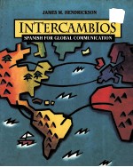 INTERCAMBIOS SPANISH <em>FOR</em> GLOBAL <em>COMMUNICATION</em>