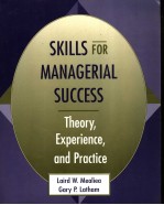 <em>SKILLS</em> <em>FOR</em> MANAGERIAL SUCCESS