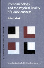 phenomenology and the physical reality <em>of</em> consciousness