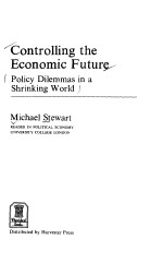 Controlling the <em>Economic</em> Future