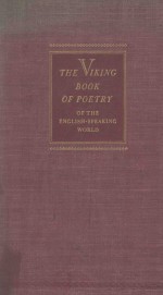 <em>T</em>HE VIKING BOOK O<em>F</em>  POE<em>T</em>RY O<em>F</em> <em>T</em>HE ENGLISH-SPEAKING WORLD