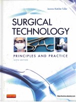 SURGICAL TECHNOLOGY <em>PRINCIP</em>LES <em>AND</em> <em>PRACTICE</em> SIXTH EDITION