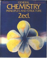GENERAL CHEMISTRY PRINCIPLES AND <em>STRUCTURE</em>