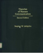 Theories <em>of</em> Human <em>Communication</em>