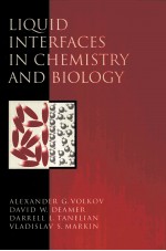 LIQUID INTE<e<em>m</em>>R</e<em>m</em>>FACES IN CHE<em>M</em>IST<e<em>m</em>>R</e<em>m</em>>Y AND BIOLOGY