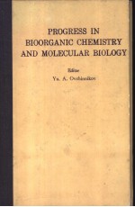 PROGRESS <em>IN</em> BIOORGANIC <em>CHEMISTRY</em> <em>AND</em> MOLECULAR <em>BIOLOGY</em>