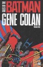 tales <em>of</em> the batman gene colan  <em>volume</em> 1