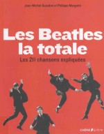 les beatles la totaleles 211 chansons expliqu<em>é</em>es