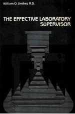 THE <em>EFFECTIVE</em> LABORATORY SUPERVISOR