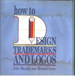 <em>HOW</em> <em>TO</em> DE<em>S</em>IGN TRADE MARK<em>S</em> AND LOGO<em>S</em>