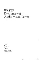 BKSTS Dictionary of Audio-<em>visual</em> Terms