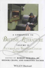 a companion to british literature  volume 4  victorian and twentieth-century literature  1837-<em>2000</em>