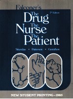 FALCONER'S THE DRUG 7TH <em>EDITION</em> THE NURSE THE PATIENT