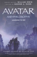 avatar and philosophy  <em>learning</em> to see