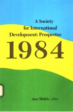 <em>A</em> Society <em>for</em> Intern<em>a</em>tion<em>a</em>l <em>Development</em>：Prospectus