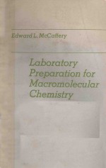 <em>LABORATORY</em> PREPARATION FOR MACROMOLECULAR CHEMISTRY