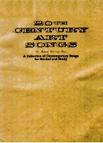 20TH CENTURY <em>A</em>RT SONGS FOR MEDIUM VOICE <em>A</em>ND PI<em>A</em>NO <em>A</em> COLLECTION OF CONTEMPOR<em>A</em>RY SONGS FOR RECIT<em>A</em>L <em>A</em>ND