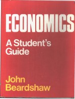 ECONOMICS：<em>A</em> <em>Students</em> Guide