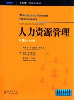 Managing Human Resources Sixth <em>Edition</em>