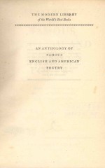 <em>AN</em> <em>AN</em>THOLOGY OF FAMOUS ENGLISH <em><em>AN</em>D</em> AMERIC<em>AN</em> POETRY