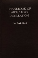 <em>HANDBOOK</em> OF LABORATORY DISTILLATION