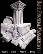 BASIC FINANCIAL <em>MANAGEMENT</em> SEVENTH EDITION