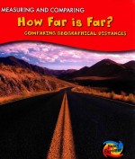 how far <em>is</em> farcomparing geographical d<em>is</em>tances