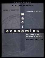 <em>MACRO</em> ECONOMICS PRIVATE AND PUBLIC CHOICE EIGHTH EDITION