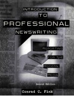<em>INTRODUCTION</em> <em>TO</em> PROFESSIONAL NEWSWRITING:REPORTING FOR <em>THE</em> MODERN MEDIA SECOND <em>EDITION</em>