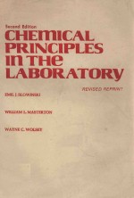 chemical <em>principles</em> in the laboratory revised reprint second edition