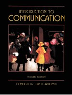 INTRODUCTION <em>TO</em> <em>COMMUNICATION</em> SECOND EDITION